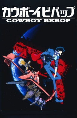 Cowboy Bebop (1998)